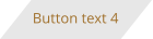 Button text 4